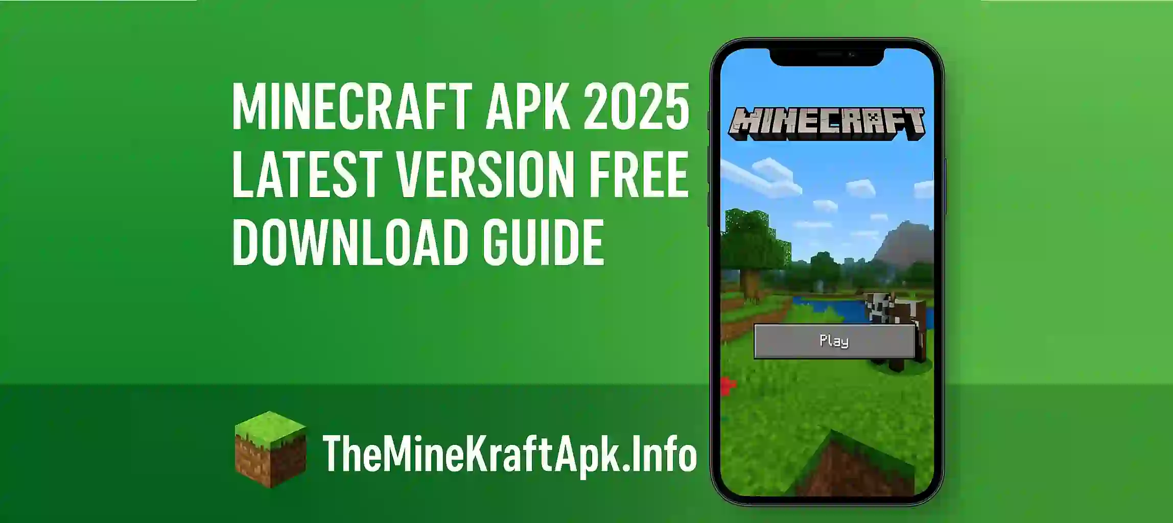 Minecraft APK 2025 Latest Version Free Download Guide
