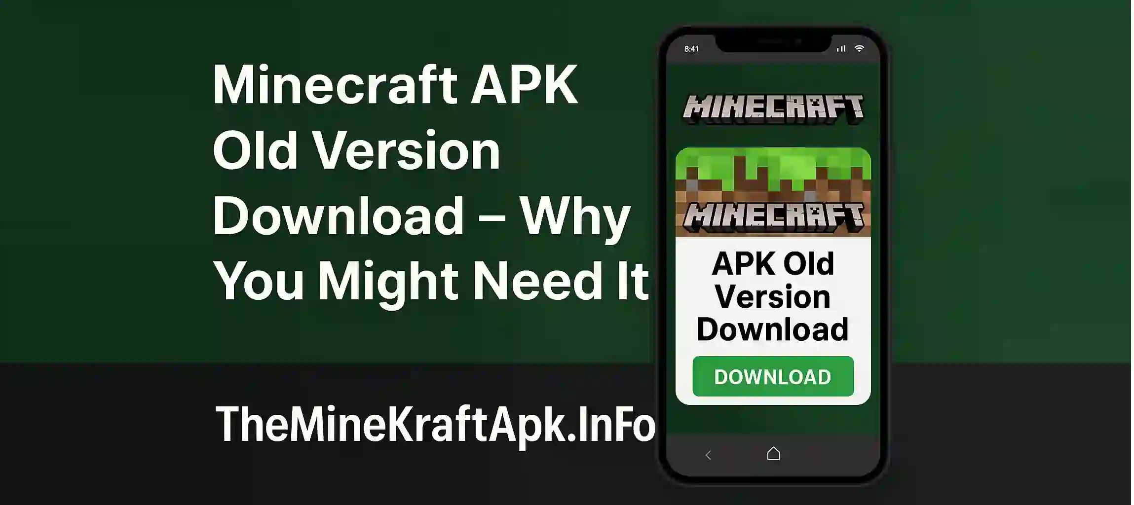 Minecraft APK Old Version Download – Why You Might Need It